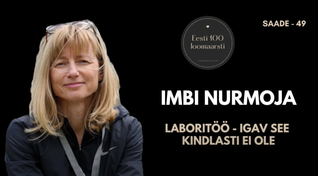 LABRIS - Imbi Nurmoja podcastis Eesti 100 loomaarsti.png